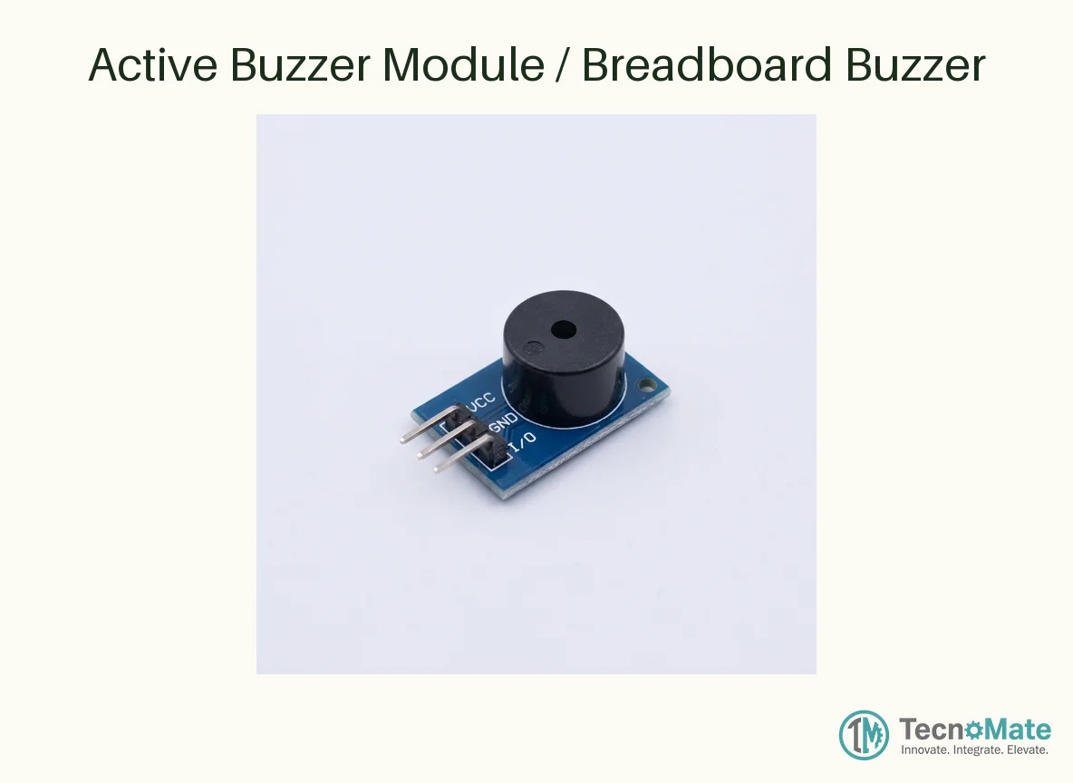 Active Buzzer Module / Breadboard Buzzer